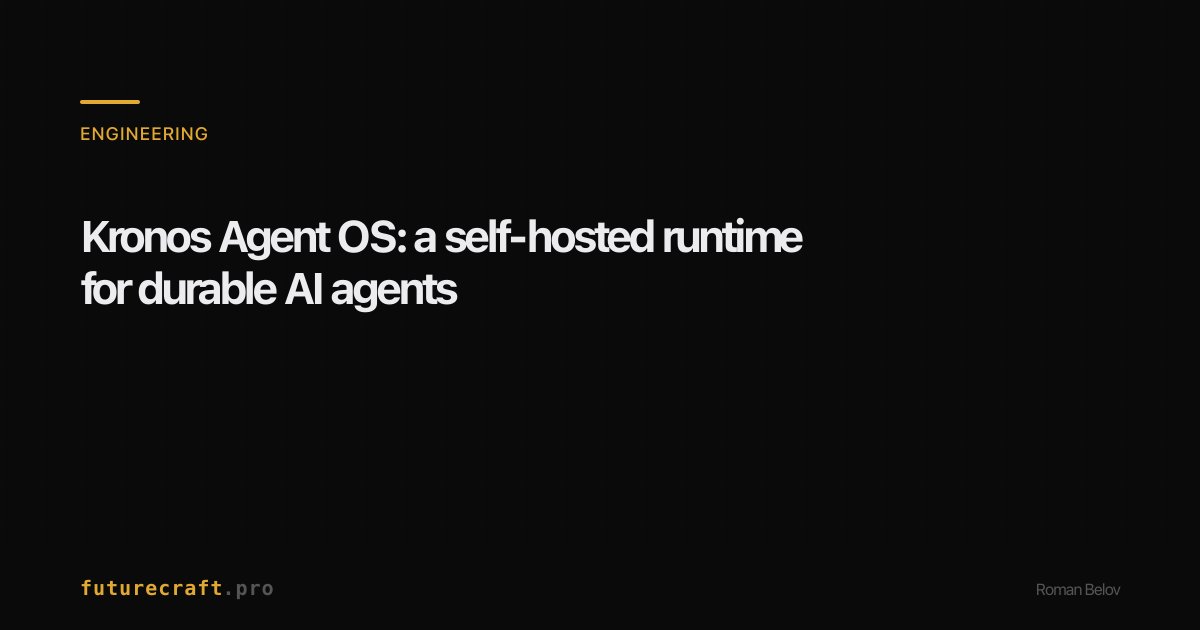 Kronos Agent OS: an operational layer for AI agents, open source ...